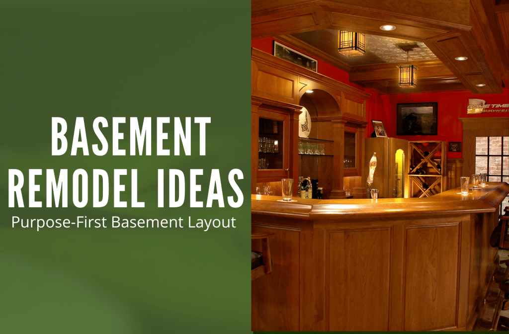 First Basement Basement Remodel Ideas: Purpose-First Basement Layout – Daniels Design ...