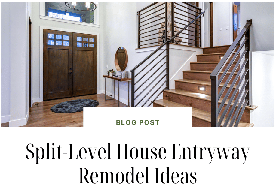 Split-Level Entryway Remodeling Ideas - Converting a Foyer